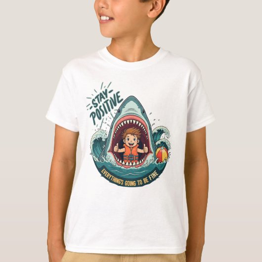 Blijf positief: alles komt goed t-shirt (Voorkant)