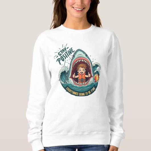 Blijf positief: alles komt goed trui (Voorkant)