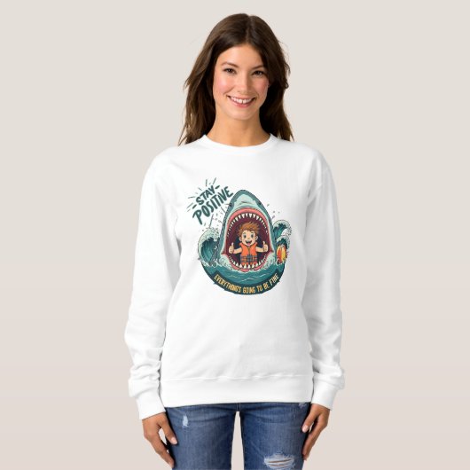 Blijf positief: alles komt goed trui (Voorkant volledig)