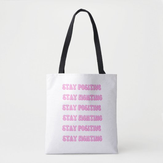 Blijf positief, blijf vechten tote bag (Voorkant)