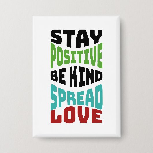 Blijf Positief Button (Voorkant)
