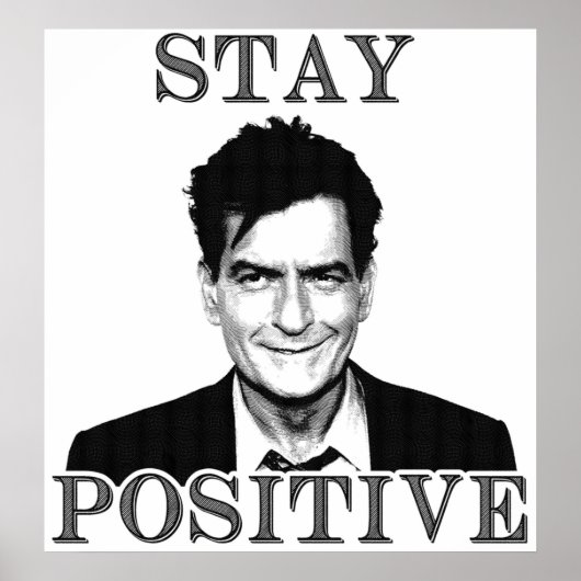 Blijf positief Charlie Sheen Poster (Voorkant)