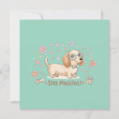 Blijf Positief Cute Dachshond Kaart (Voorkant)