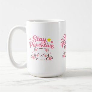 Blijf Positief – Cute Kat Motiverende Citaat Ontwe Koffiemok