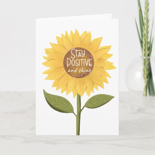 Blijf positief en schijn zonnebloem geestelijke ge kaart (Voorkant)
