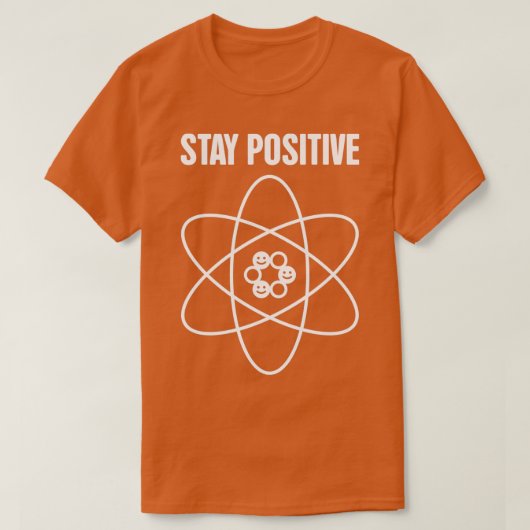 Blijf positief Funny Science Atom T-shirt (Design voorkant)