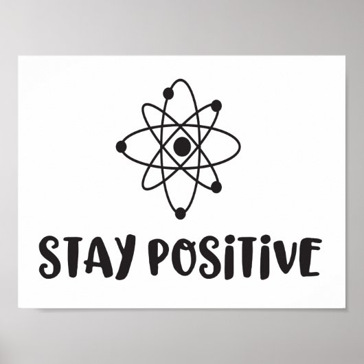 Blijf positief Funny Scientific Positivity Poster (Voorkant)