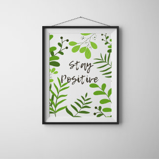 Blijf positief gemotiveerd poster met botanisch