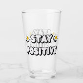 Blijf Positief Glas (Voorkant)