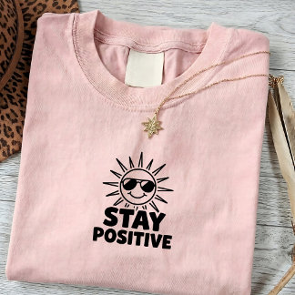 Blijf Positief Grafische T-shirt voor Dagelijks Ge
