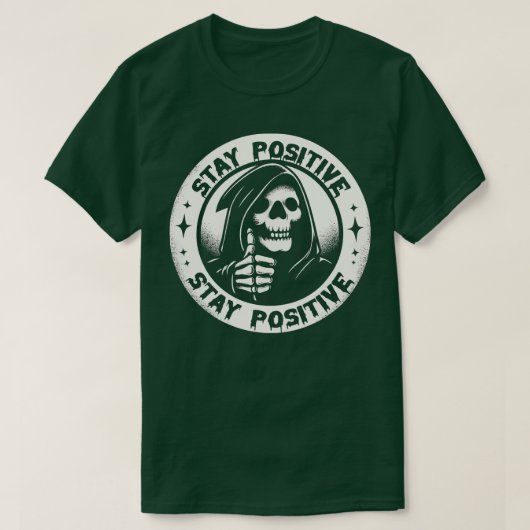 Blijf positief Grim Reaper T-shirt (Design voorkant)