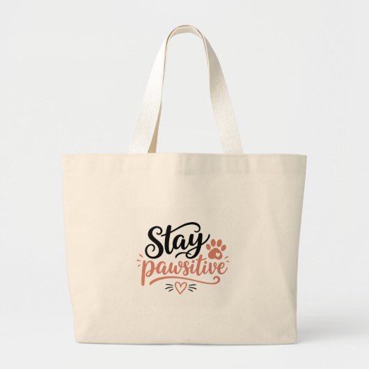 Blijf Positief Grote Tote Bag (Voorkant)