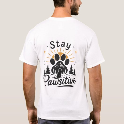 Blijf Positief Hond Liefhebber T-Shirt (Achterkant)