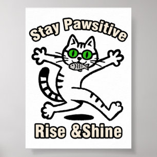 Blijf Positief Kat Poster