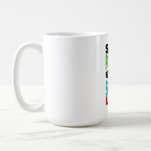 Blijf Positief Koffiemok (Links)