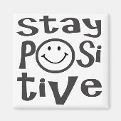 Blijf positief Magnet (Voorkant)