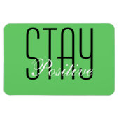 Blijf positief Magnet Magneet (Horizontaal)