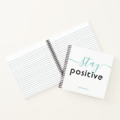 Blijf positief Moderne Typografie Gepersonaliseerd Notitieboek (Binnen)