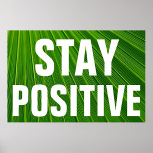 Blijf positief Motivatie Groene Botanische Poster