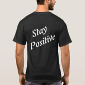Blijf positief Motivatie T-shirt (Achterkant)