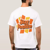 Blijf positief Retro Groovy T-shirt |  motief (Achterkant)