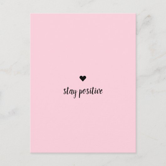 Blijf positief roze Briefkaart (Voorkant)