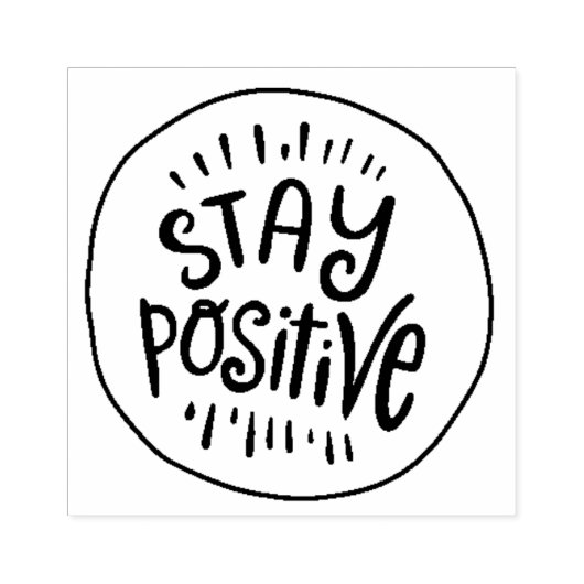 Blijf Positief Rubberstempel (Afrduk)