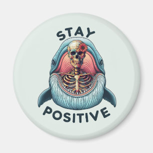 Blijf positief - Skelet en Whale Magneet
