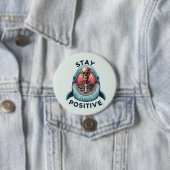 Blijf positief - Skelet en Whale Ronde Button 7,6 Cm (In situ)
