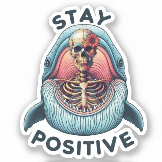 Blijf positief - Skelet en Whale Sticker (Voorkant)