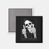 Blijf positief Skeleton Grim Reaper Halloween Magneet (Voorkant / Achterkant)