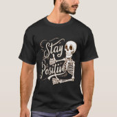 Blijf positief Skeleton T-shirt (Voorkant)