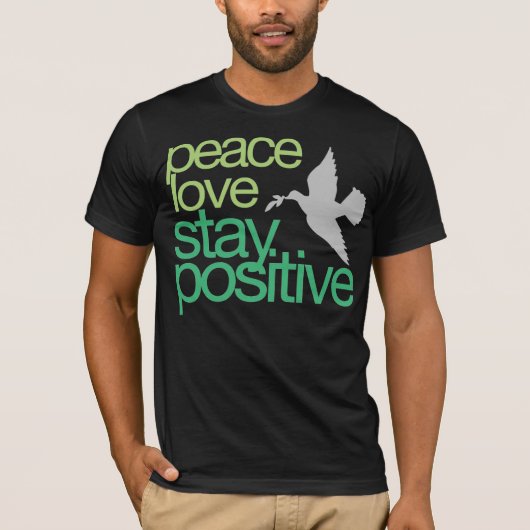 Blijf positief T-shirt (Voorkant)