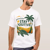 Blijf positief Tide T-shirt (Voorkant)