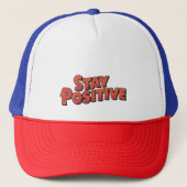 Blijf positief trucker pet (Voorkant)