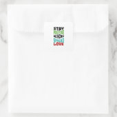 Blijf Positief Vierkante Sticker (Tas)