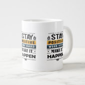 Blijf positief, werk hard, laat het gebeuren Mok (Voorkant rechts)