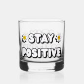 Blijf Positief Whisky Glas (Voorkant)