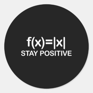 Blijf positief Wiskunde Vermijd negatieve Wiskunde Ronde Sticker