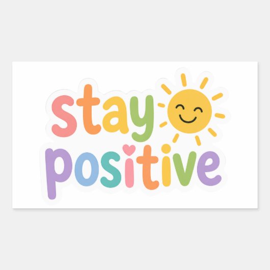 Blijf Positieve Kleurrijke Tekst Sticker (Voorkant)