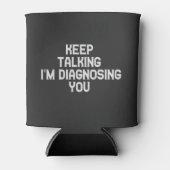 Blijf praten, ik stel je grappige Therapist voor. Blikjeskoeler (Voorkant)