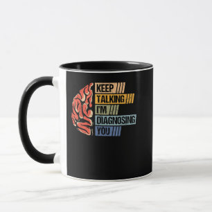 Blijf praten Ik stel je psychologische psychologie Mok