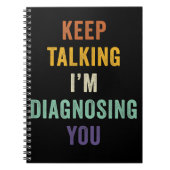 Blijf praten Ik stel je voor als Psychiatrist Fun Notitieboek (Voorkant)