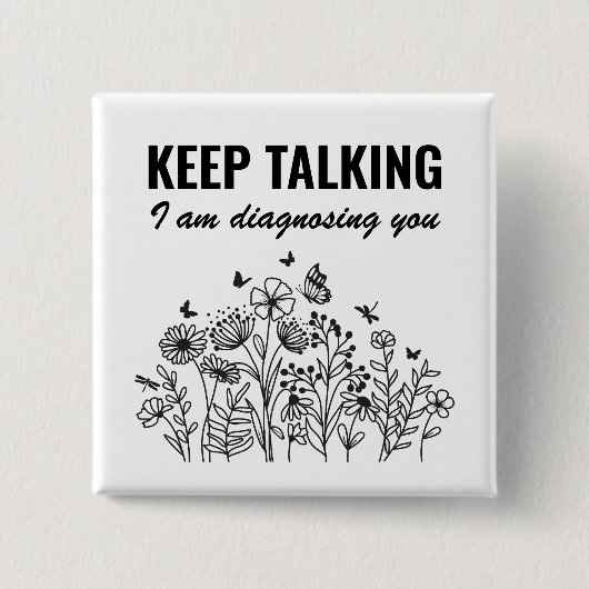 Blijf praten ik stel je voor vierkante button 5,1 cm (Voorkant)