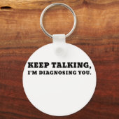 Blijf praten over Im diagnostisch je Sleutelhanger (Voorkant)