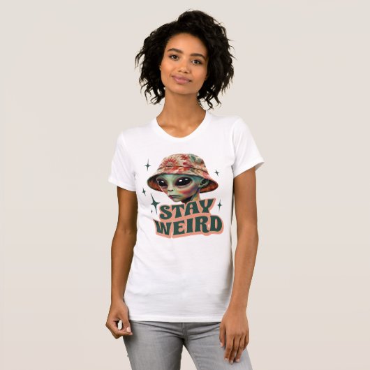 Blijf raar Alien Stropdas-Dye Vrouwen T-Shirt (Voorkant volledig)