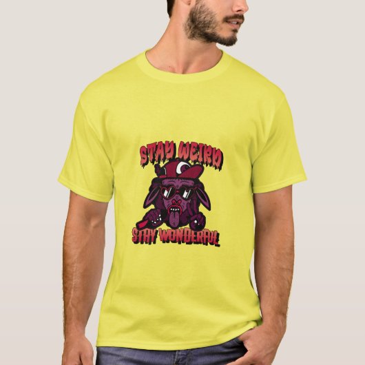 Blijf raar, blijf geweldig t-shirt (Voorkant)