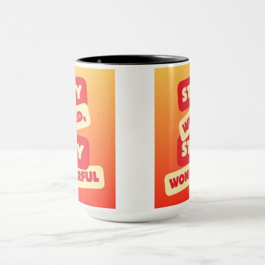 Blijf raar, blijf geweldige Mok (Midden)