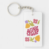 Blijf raar Bloemen Acryl Sleutelhanger (Voorkant)