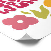 Blijf raar Bloemen Poster (Hoek)